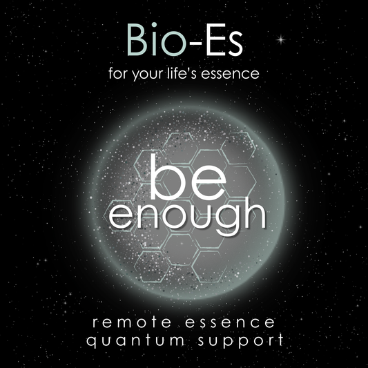 Image featuring Bio-Es Be Enough remote energy session designed for emotional-stress support, helping regulate the nervous system, restore balance, and promote healing when emotional stress impacts physical health, including use of a Vital Force essence blend.